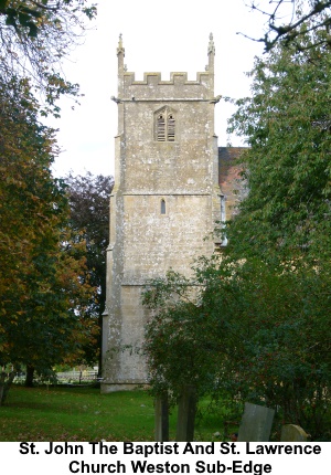 St. John the Baptist and St. Lawrence Church at Weston-Sub-Edge