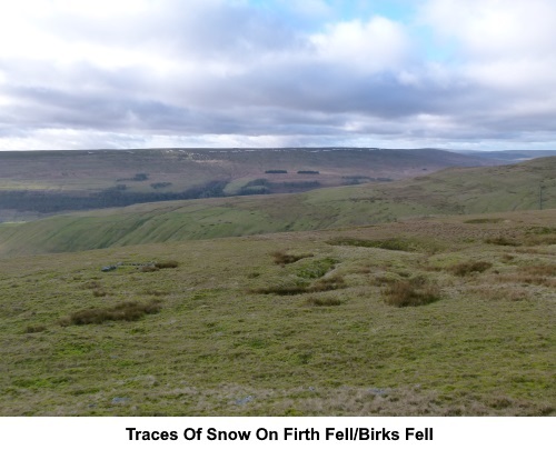 Traces of snow on Firth Fell and Birks Fell.